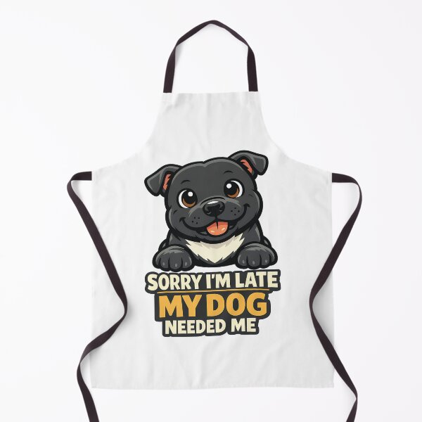 Item preview, Sorry I'm Late My Dog Needed Me designed and sold by BestFriendTees.