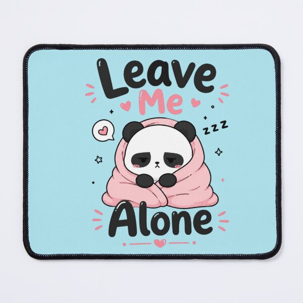 Item preview, Leave Me Alone Cute Panda Kawaii Funny Introvert Quote Sticker | Cozy Lazy Animal Cartoon Gift designed and sold by Sanika arts .