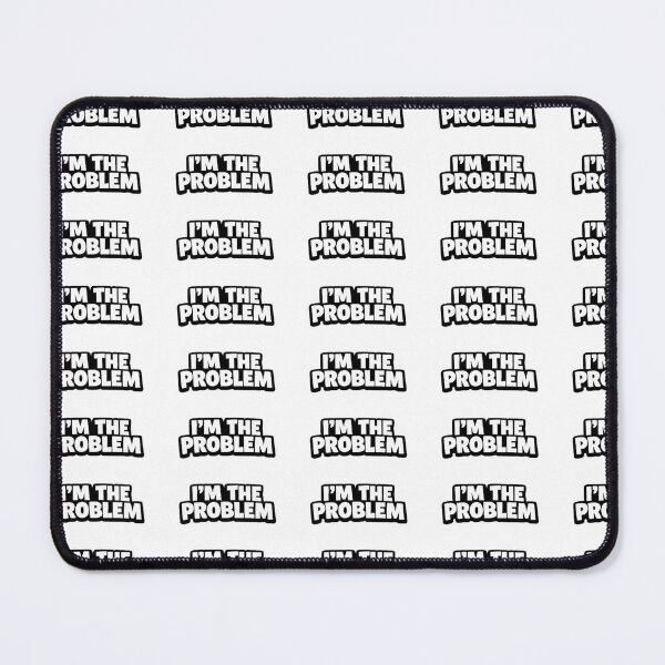 Item preview, i'm the problem designed and sold by Brejko.