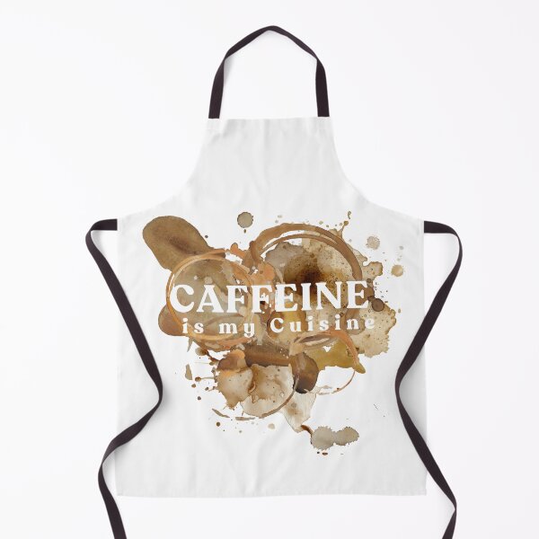 Item preview, Caffeine Is My Cuisine - Coffee Lover Stains designed and sold by DontYouBabe.