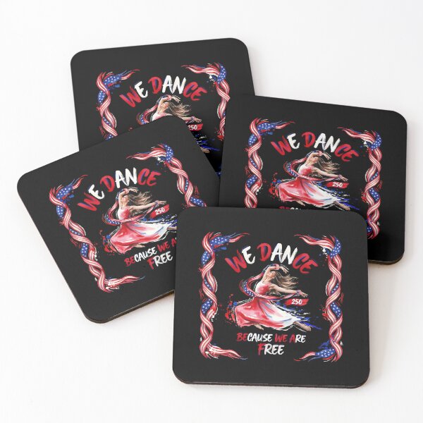 Item preview, We Dance Because We Are Free Dance Lover Independence Celebration designed and sold by Redgiant87x.