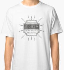 Individual Rights Classic T-Shirt