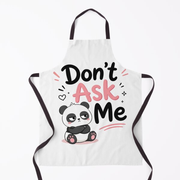 Item preview, Don't Ask Me Cute Panda | Funny Introvert Kawaii Quote Sticker designed and sold by Sanika arts .