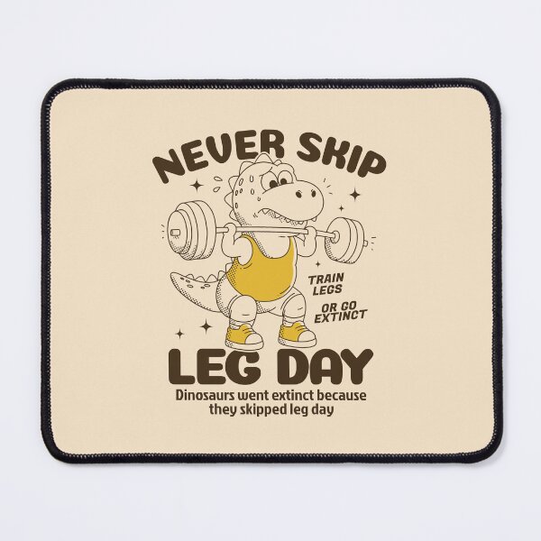 Item preview, Never Skip Leg Day Dinosaur Gym | Funny Workout & Weightlifting T-Rex Design designed and sold by adipra.