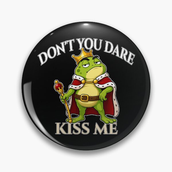 Item preview, Don’t You Dare Kiss Me Frog King Mascot designed and sold by Karma Design.