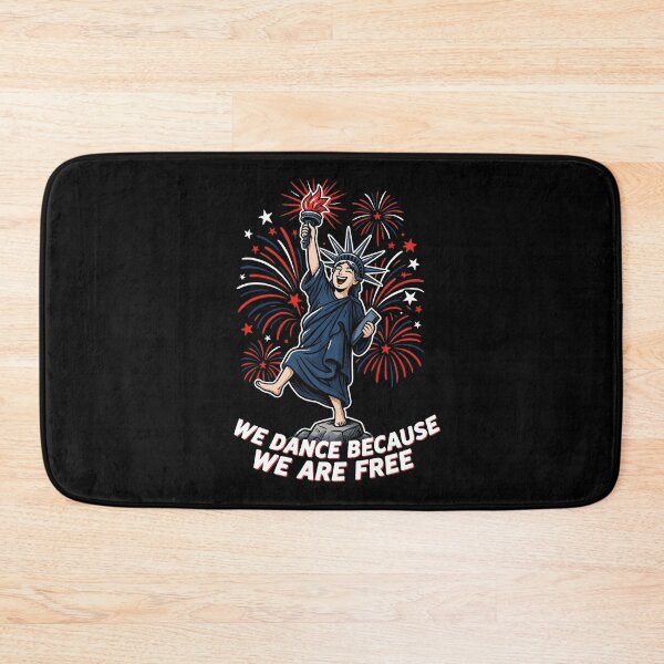 Item preview, We Dance Because We Are Free Artistic Patriotic Dancer designed and sold by Redgiant87x.