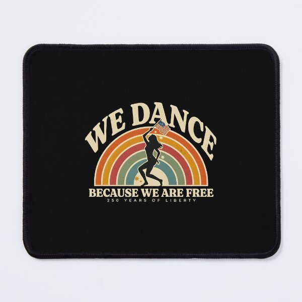 Item preview, We Dance Because We Are Free Freedom Inspired Dance Lover designed and sold by Redgiant87x.
