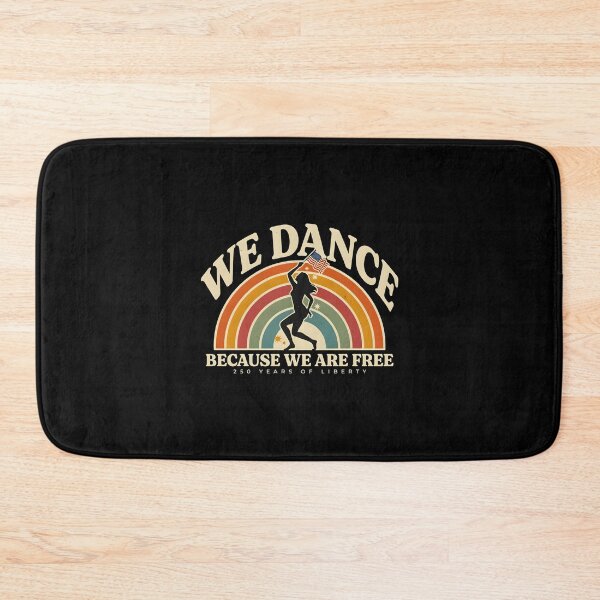 Item preview, We Dance Because We Are Free Freedom Inspired Dance Lover designed and sold by Redgiant87x.