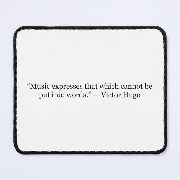 Item preview, Music Expresses That Which Cannot Be Put Into Words – Victor Hugo Quote Typography designed and sold by The Prose Atelier.