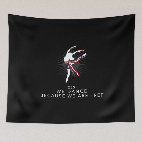 Item preview, We Dance Because We Are Free Patriotic Dance Lover Celebrating 250 Years designed and sold by Redgiant87x.