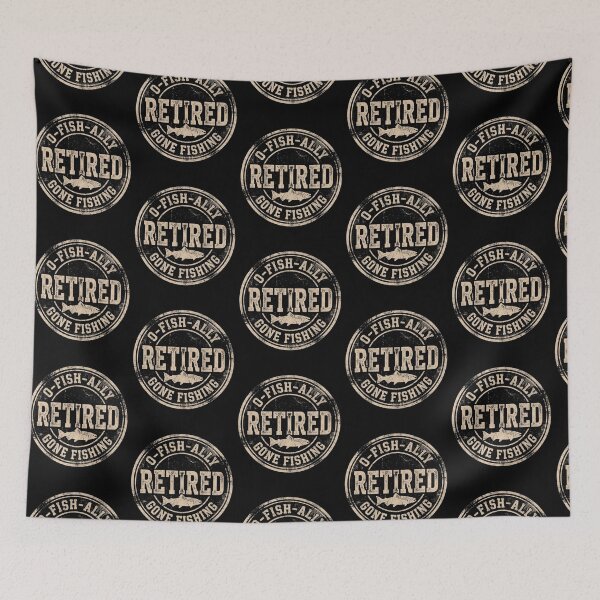 Item preview, O-FISH-ALLY Retired Gone Fishing Fisherman Humor designed and sold by d247.