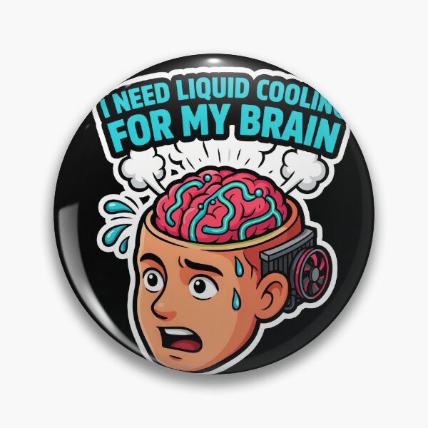 Item preview, I need liquid cooling for my brain designed and sold by InkRebelia.