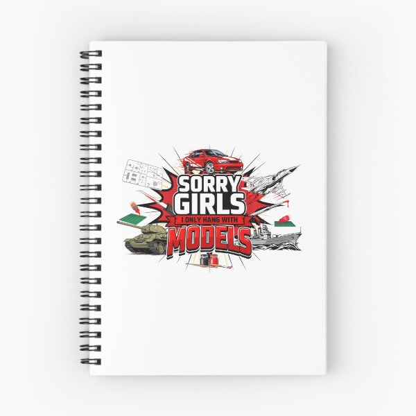 Item preview, Sorry Girls I Only Hang With Models designed and sold by J-Style-Design.