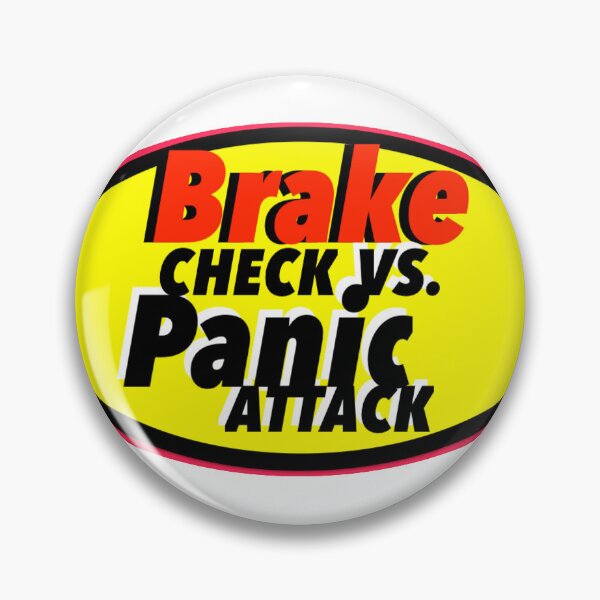 Item preview, Brake Check Vs Panic Attack Print Novelty designed and sold by Stiqker.