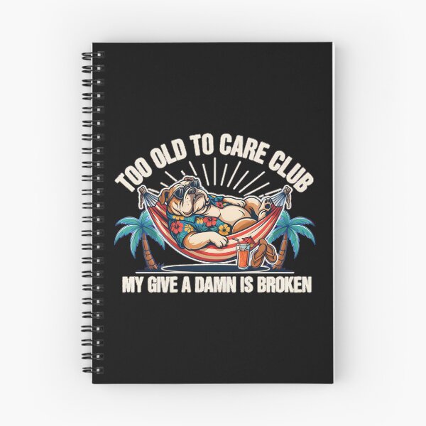 Item preview, Too Old to Care Club Don't Care My Give A Damn is Broken Funny Holiday Lifestyle designed and sold by Redgiant87x.