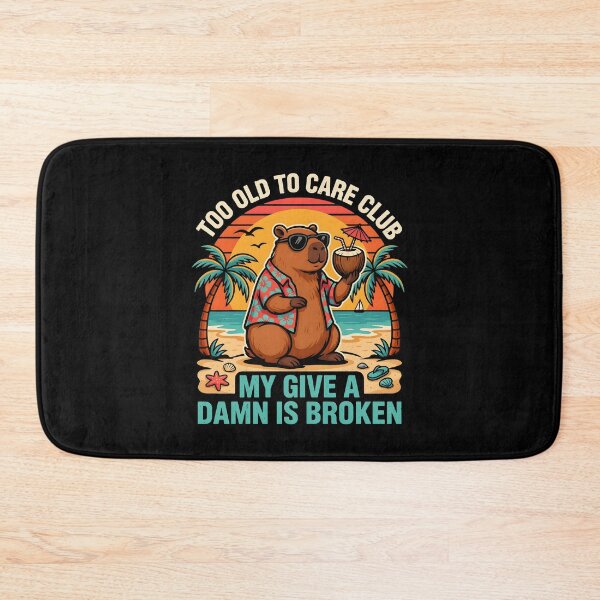 Item preview, Too Old to Care Club Don't Care My Give A Damn is Broken Retirement Beach Quote designed and sold by Redgiant87x.