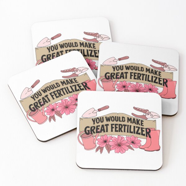 Item preview, You would make great fertilizer. designed and sold by Artistkhg.