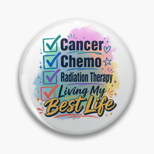 Item preview, Cancer Chemo Radiation Therapy Living My Best Life Cancer Survivor Checklist Design designed and sold by WHDProduction45.