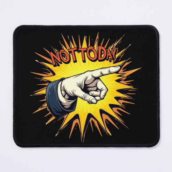 Item preview, Not Today Funny Pointing Finger Graphic With the Sarcastic Quote  designed and sold by MalwasBasket.