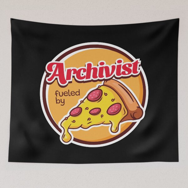 Item preview, Archivist Fueled By Pizza designed and sold by MaryAller.