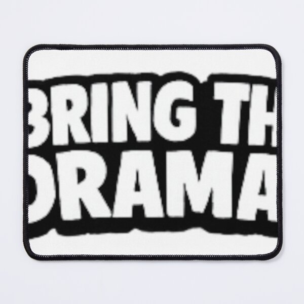 Item preview, I BRING THE DRAMA designed and sold by Brejko.