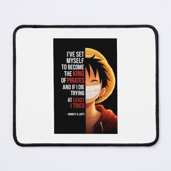 Item preview, Luffy King Of Pirates Quote designed and sold by nyxium-art.