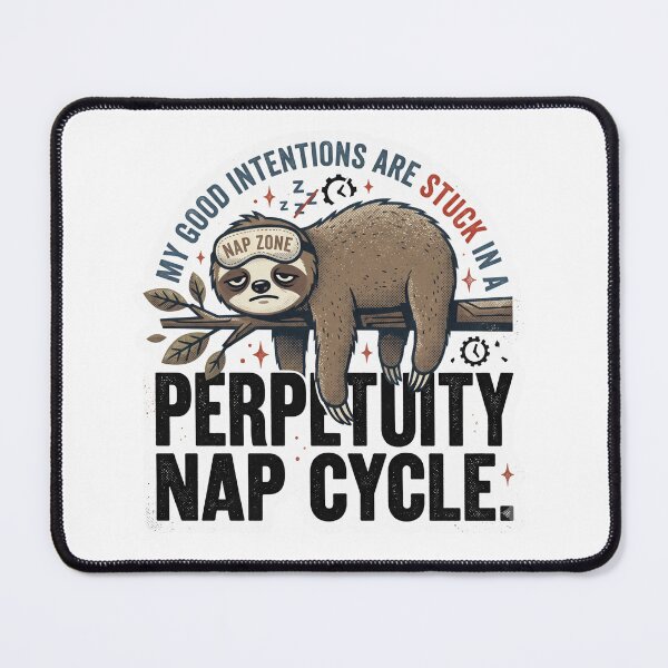 Item preview, Cochilo	Perpetual Nap Cycle - Funny Sarcastic Sloth Vintage Art designed and sold by 0Zetgest.