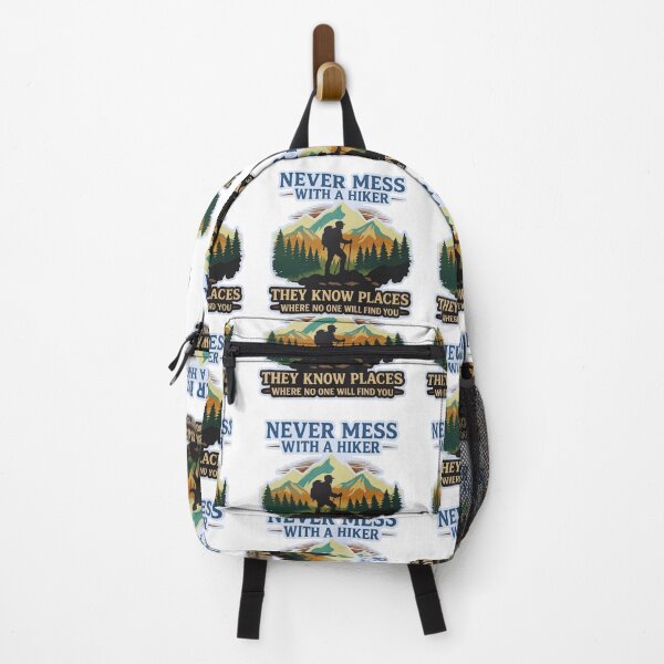Item preview, Never Mess With a Hiker – Mountain Hiking Adventure Design designed and sold by GabeMountainArt.