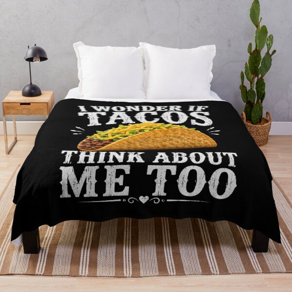 Item preview, tacos Think About Me Too Funny Food Lover Graphic designed and sold by FormalDehyena.