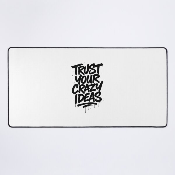 Item preview, Trust Your Crazy Ideas Quote designed and sold by nyxium-art.