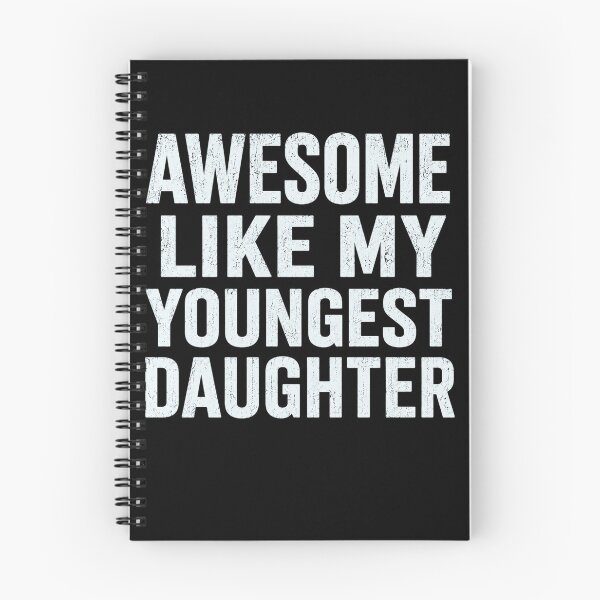 Item preview, awesome like my youngest daughter bold distressed quote designed and sold by FormalDehyena.