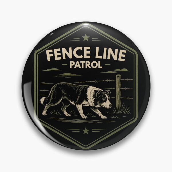 Item preview, Fence Line Patrol English Shepherd Vintage Farm Dog Ranch Badge designed and sold by RusticMeadow.