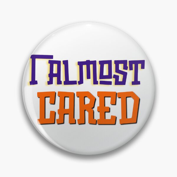 Item preview, I almost cared designed and sold by selvashop.