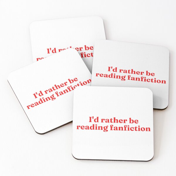 Item preview, I'd Rather Be Reading Fanfiction designed and sold by Bodelvern.