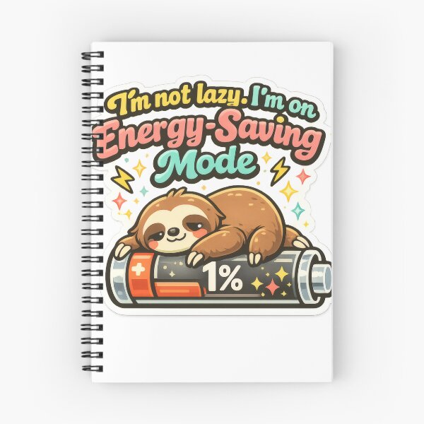 Item preview, I'm Not Lazy I'm on Energy-Saving Mode – Sleeping Sloth on Low Battery designed and sold by Shirtastically.
