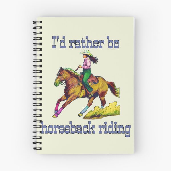 Item preview, I'd rather be horseback riding designed and sold by creativecowgirl.