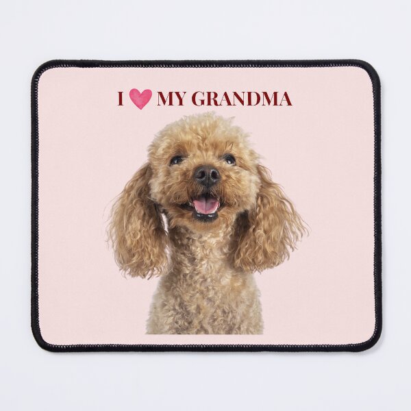 Item preview, I Love My Grandma Cute Poodle Dog Gift designed and sold by chaos-and-curls.