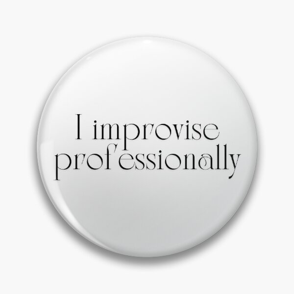 Item preview, I improvise professionally designed and sold by selvashop.