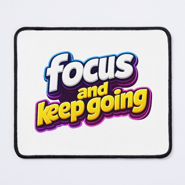 Item preview, focus and keep going designed and sold by Black-White-art.