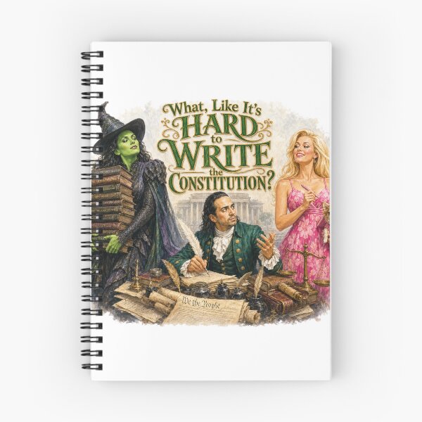 Item preview, What, Like It's HARD to WRITE the CONSTITUTION? - a Broadway Mashup designed and sold by Rock_On.