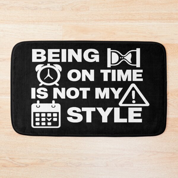Item preview, Always late but worth the wait designed and sold by Fashimation20.