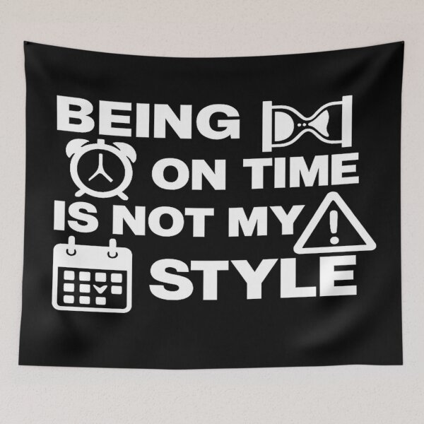 Item preview, Always late but worth the wait designed and sold by Fashimation20.