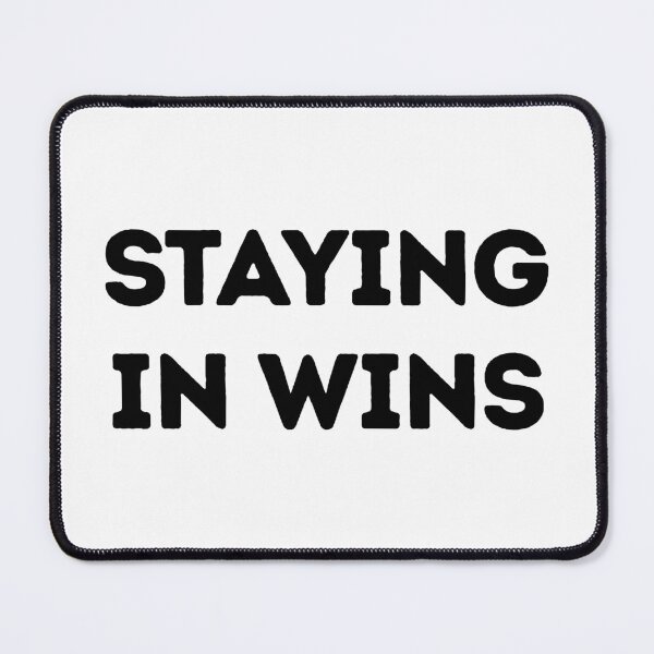 Item preview, Staying In Wins Funny JOMO Homebody Stay Home Club Tee designed and sold by FarazDesign110.
