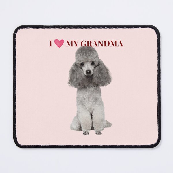 Item preview, I Love My Grandma Cute Poodle Dog Gift designed and sold by chaos-and-curls.
