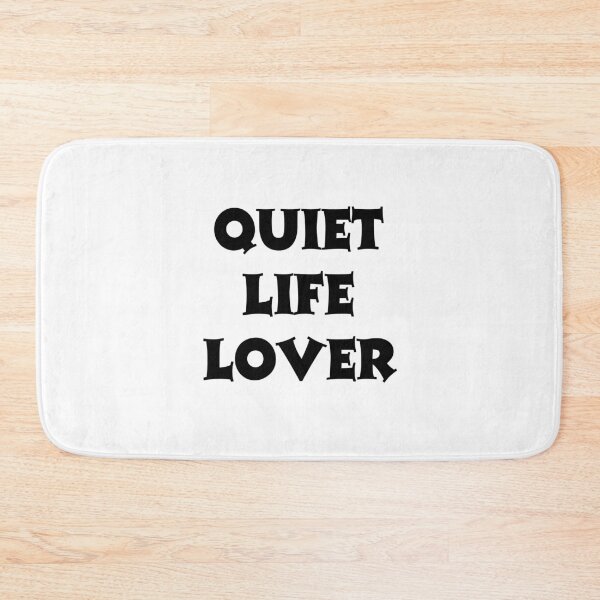 Item preview, Quiet Life Lover Aesthetic Minimalist Introvert Slogan designed and sold by FarazDesign110.