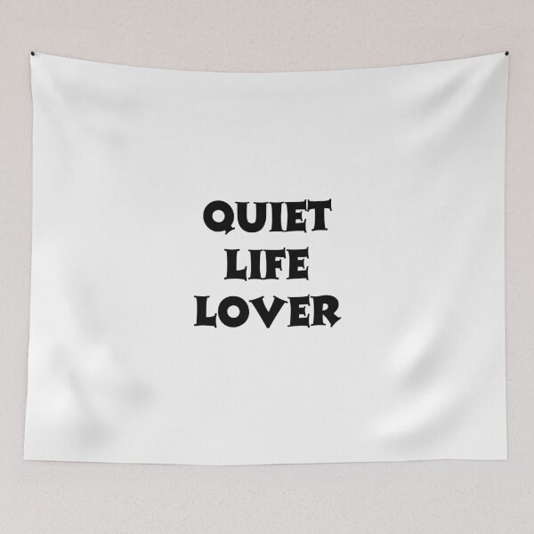 Item preview, Quiet Life Lover Aesthetic Minimalist Introvert Slogan designed and sold by FarazDesign110.