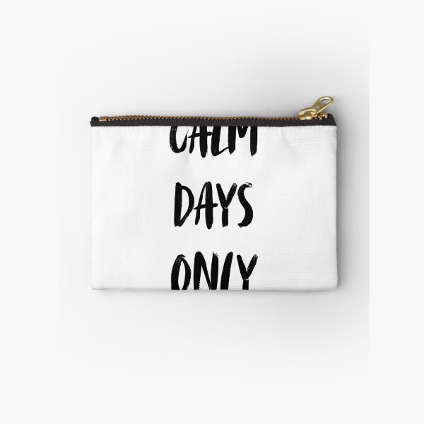 Item preview, Calm Days Only Retro Aesthetic Positive Affirmations Quote Tee designed and sold by FarazDesign110.
