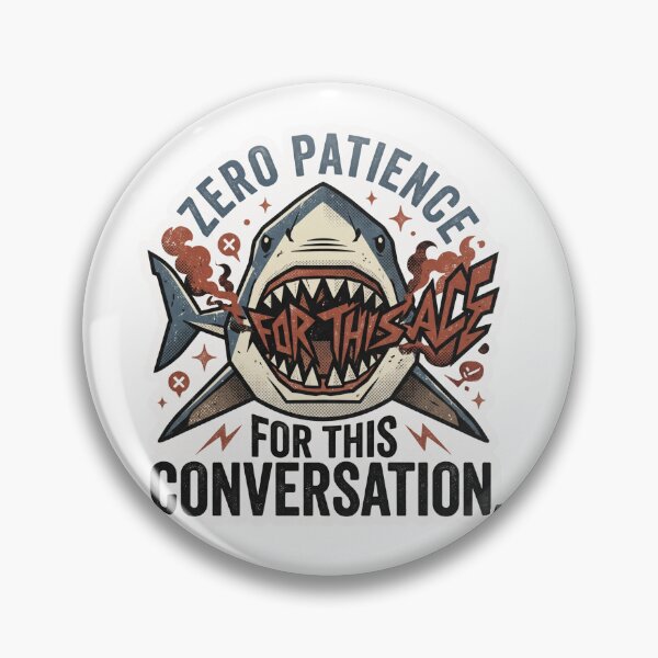 Item preview, Zero Patience - Aggressive Shark Sarcastic Vintage Design designed and sold by 0Zetgest.
