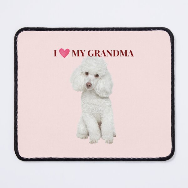 Item preview, I Love My Grandma Cute Poodle Dog Gift designed and sold by chaos-and-curls.