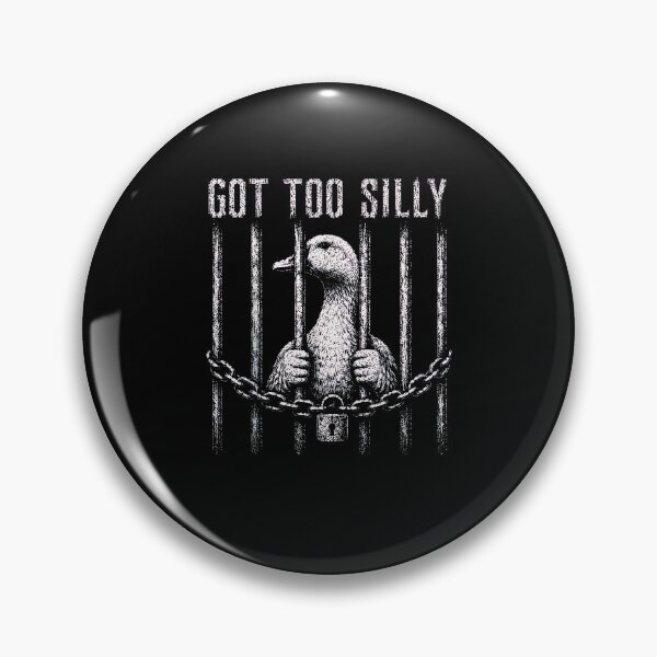 Item preview, Got Too Silly Goose Funny Meme Shirt Locked Up Goose Humor Bird Lover Gag Gift designed and sold by Rahamkshop.